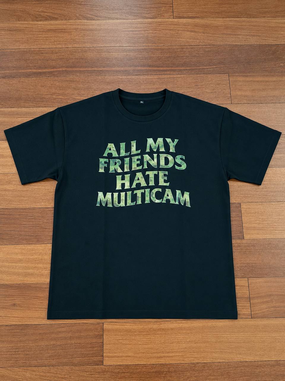 "All My Friends Hate Multicam" A-TACS FG Camo 250gsm Heavyweight T-Shirt - L